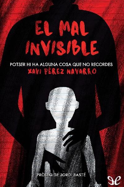 descargar libro El mal invisible