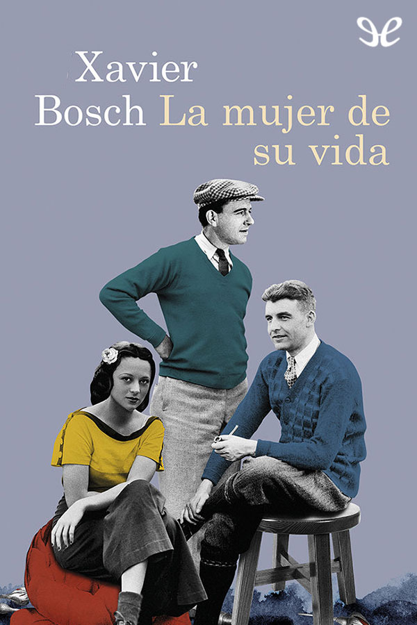 descargar libro La mujer de su vida