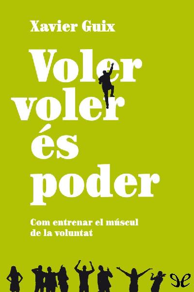 libro gratis Voler voler és poder