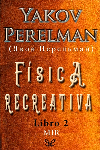 libro gratis Física recreativa Libro 2