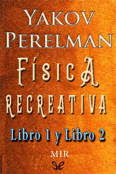 descargar libro Física recreativa Libros 1 y 2