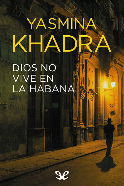 descargar libro Dios no vive en La Habana