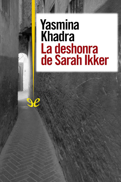 descargar libro La deshonra de Sarah Ikker