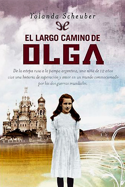 descargar libro El largo camino de Olga