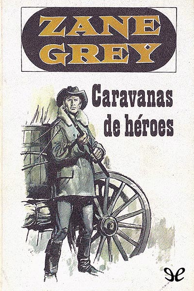 descargar libro Caravana de hroes