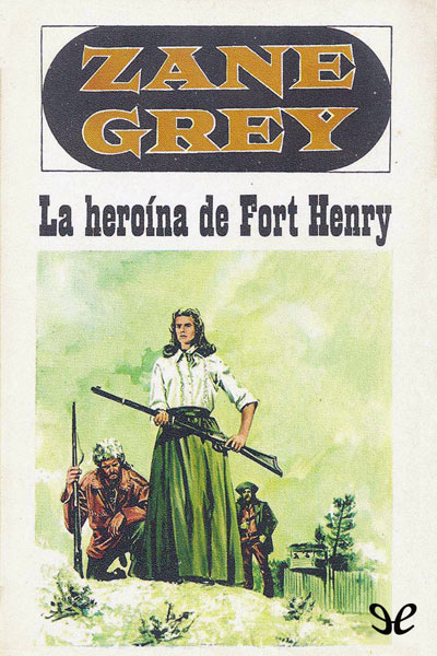 libro gratis La heroína de Fort Henry