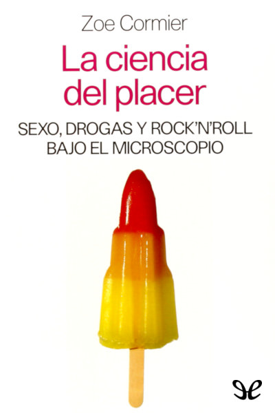 descargar libro La ciencia del placer