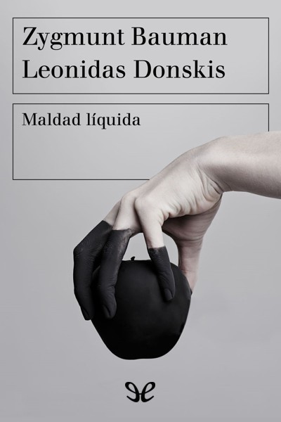 libro gratis Maldad líquida