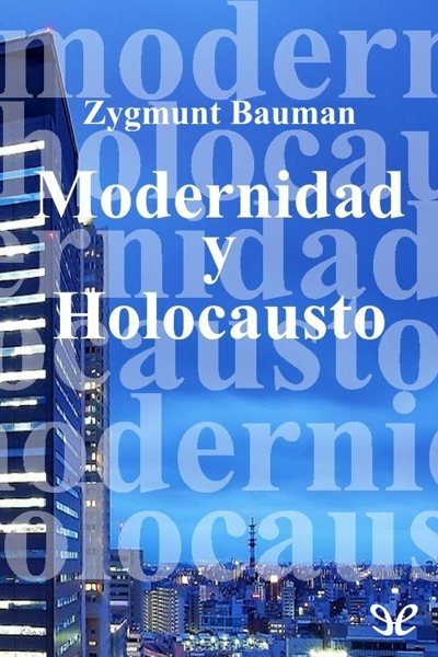 descargar libro Modernidad y holocausto