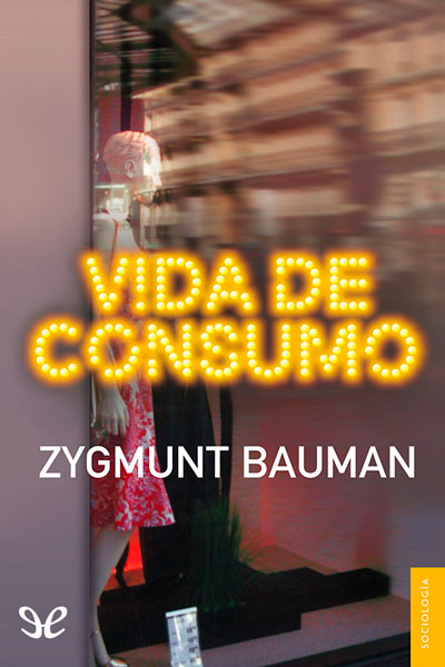 descargar libro Vida de consumo