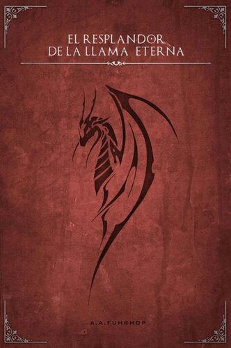 libro gratis El Resprandor de la llama eterna (Poemas de Auroria 1)