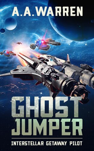 libro gratis Ghost Jumper (Interstellar Getaway Pilot Book 2)