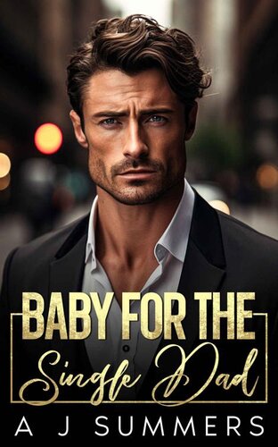 descargar libro Baby for the Single Dad: An Age Gap Billionaire Romance