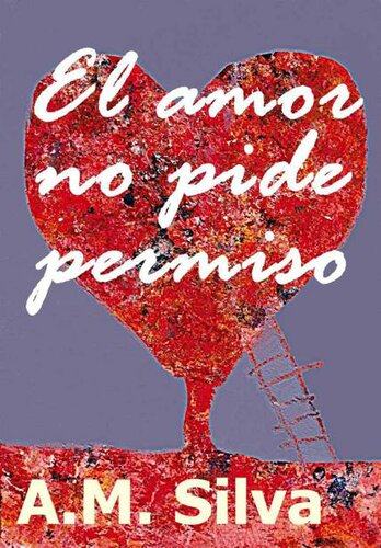 descargar libro El amor no pide permiso