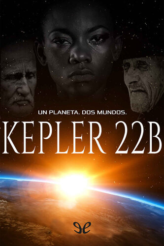 libro gratis Kepler 22b: Un planeta, dos mundos