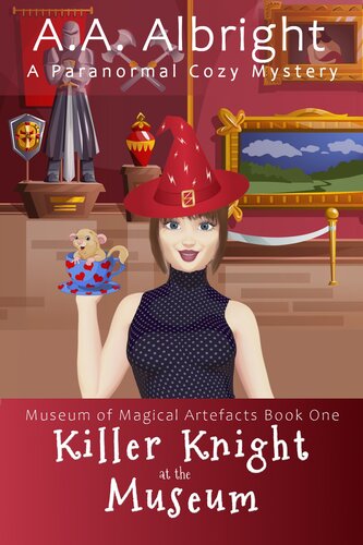 descargar libro Killer Knight at the Museum (A Paranormal Cozy Mystery) (Museum of Magical Artefacts Book 1)