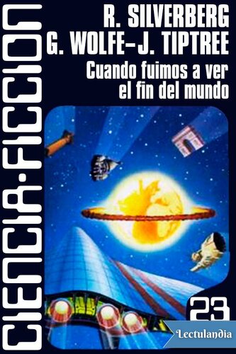 libro gratis Cuando fuimos a ver el fin del mundo