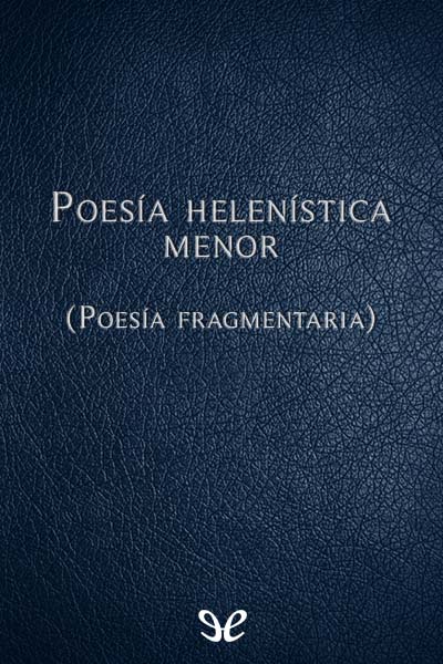 descargar libro Poesía helenística menor