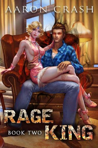 descargar libro Rage King - Book Two : An Urban Fantasy Men's Adventure