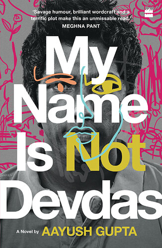 descargar libro My Name Is Not Devdas