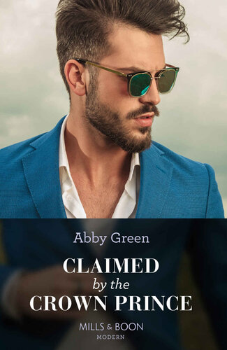 libro gratis Claimed By The Crown Prince (Hot Winter Escapes, Book 3) (Mills & Boon Modern)