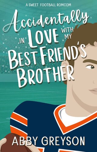 descargar libro Accidentally In Love with my Best Friend's Brother