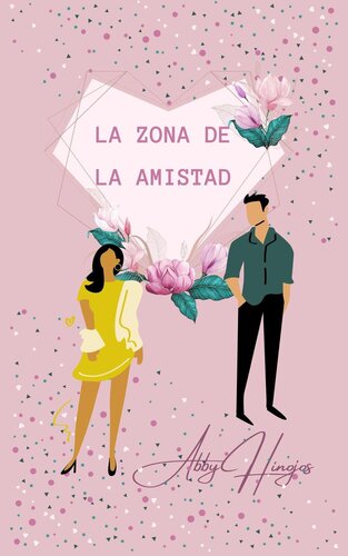 descargar libro La Zona de la Amistad: Sentido y Sensibilidad Moderno, #1