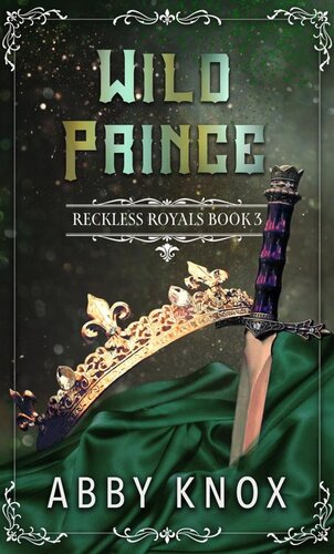 descargar libro Wild Prince (Reckless Royals Book 3)