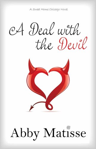 descargar libro A Deal with the Devil (Romantic Comedy) (Sweet Home Chicago)