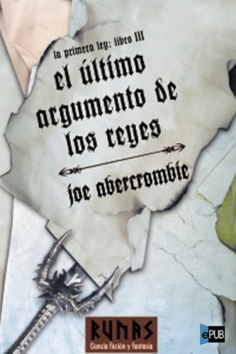 descargar libro El último argumento de los reyes