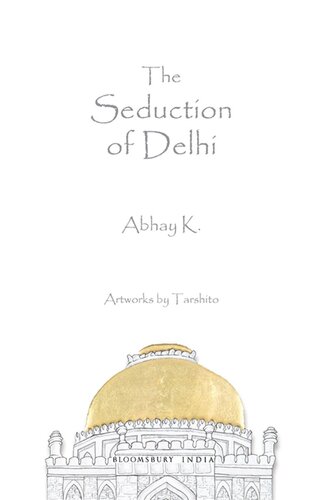 libro gratis The Seduction of Delhi