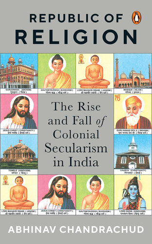 libro gratis Republic of Religion: The Rise and Fall of Colonial Secularism in India