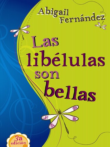 libro gratis Las Libelulas Son Bellas