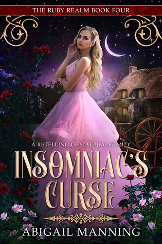 descargar libro Insomniac's Curse: A Retelling of Sleeping Beauty (The Ruby Realm Book 4)