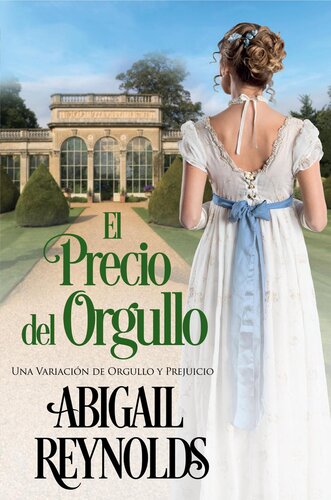 descargar libro El Precio del Orgullo: Una Variación de Orgullo y Prejuicio