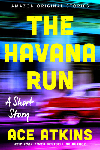 descargar libro The Havana Run: A Short Story