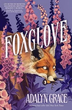 descargar libro Foxglove (Belladonna 2)