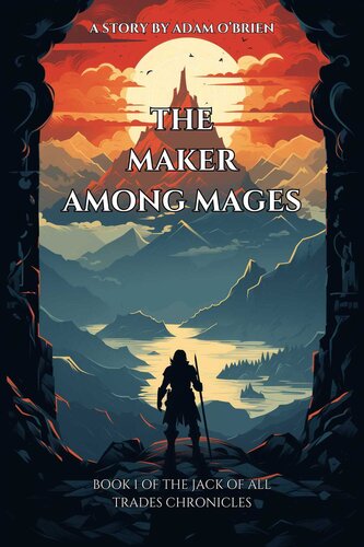 descargar libro The Maker among Mages: Book 1 of the Jack of all trades Chronicles