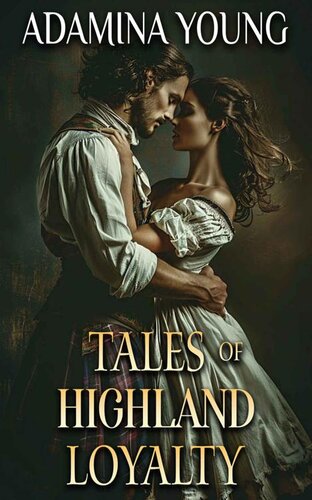 descargar libro Tales of Highland Loyalty: