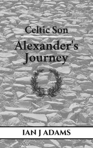 descargar libro Celtic Son: Alexander's Journey