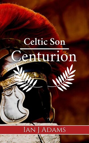 descargar libro Celtic Son: Centurion