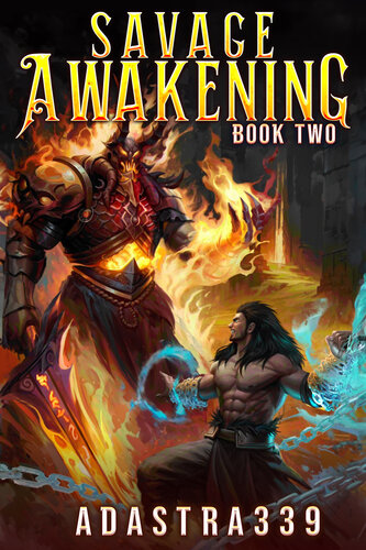 descargar libro Savage Awakening 2: A LitRPG Apocalypse Adventure