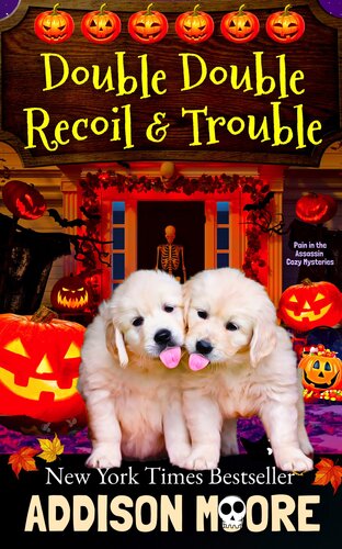 descargar libro Double Double Recoil and Trouble (Pain in the Assassin Cozy Mysteries Book 2)