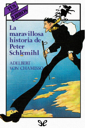 descargar libro La maravillosa historia de Peter Schlemihl (Ilustrado)