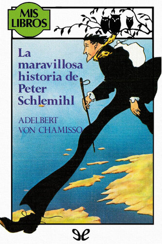 descargar libro La maravillosa historia de Peter Schlemihl (Mis Libros)