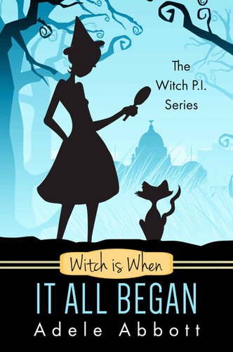 descargar libro 1-Witch Is When It All Began (The Witch P.I. Series Book 1)