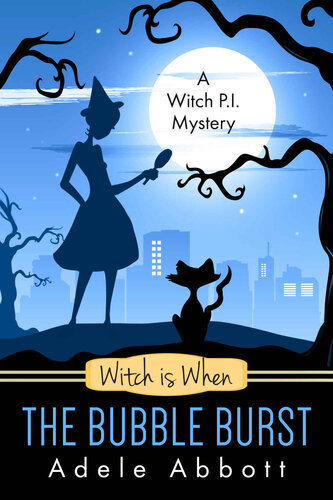 libro gratis 5 Witch Is When the Bubble Burst (A Witch P.I. Mystery Book 5)