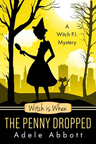 descargar libro 6 Witch Is When the Penny Dropped (A Witch P.I. Mystery Book 6)