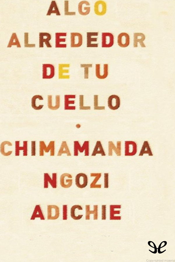 descargar libro Algo alrededor de tu cuello