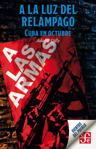 libro gratis A la luz del relámpago: Cuba en octubre